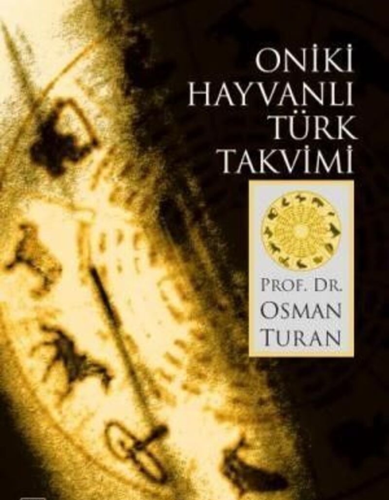 On İki Hayvanlı Türk Takvimi